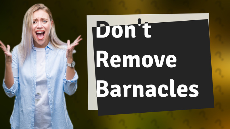 Don't Remove Barnacles