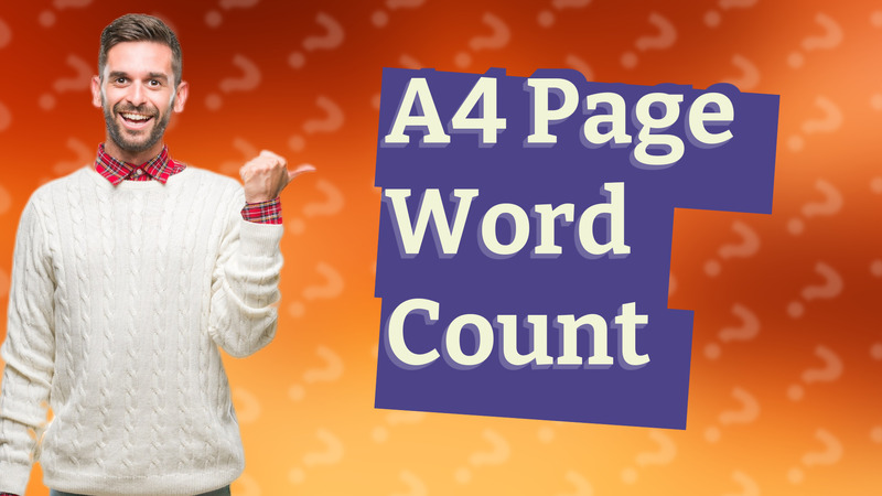 A4 Page Word Count