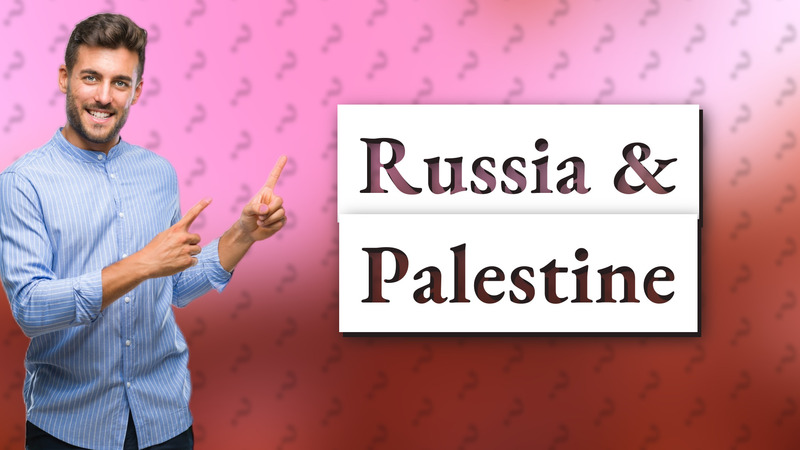Russia & Palestine