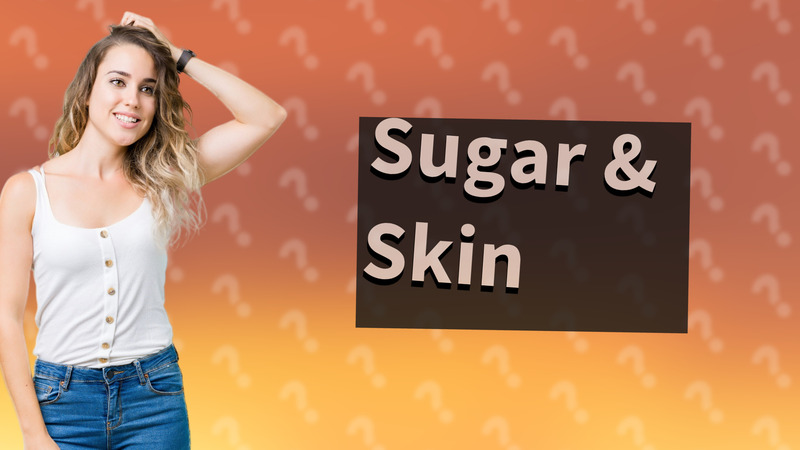 Sugar & Skin