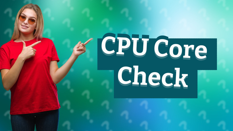 CPU Core Check