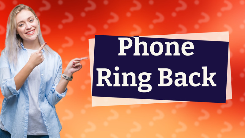 Phone Ring Back