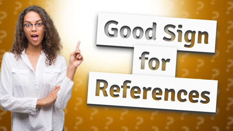 Good Sign for References