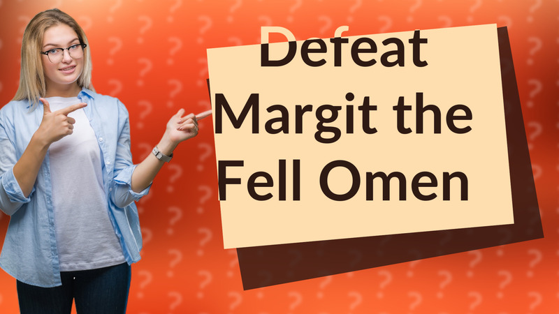 Defeat Margit the Fell Omen