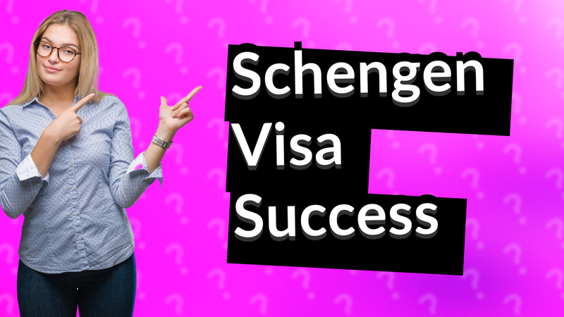 Schengen Visa Success