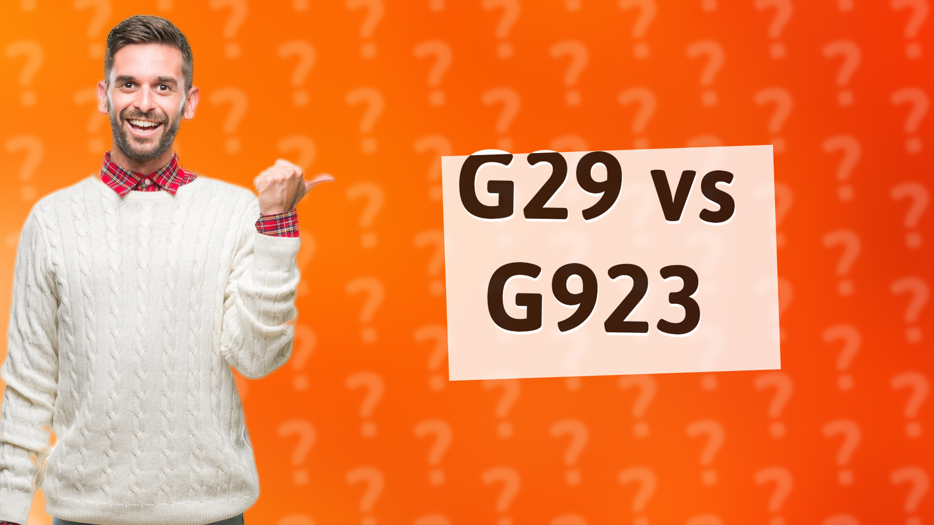 G29 vs G923