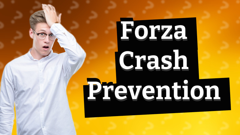 Forza Crash Prevention