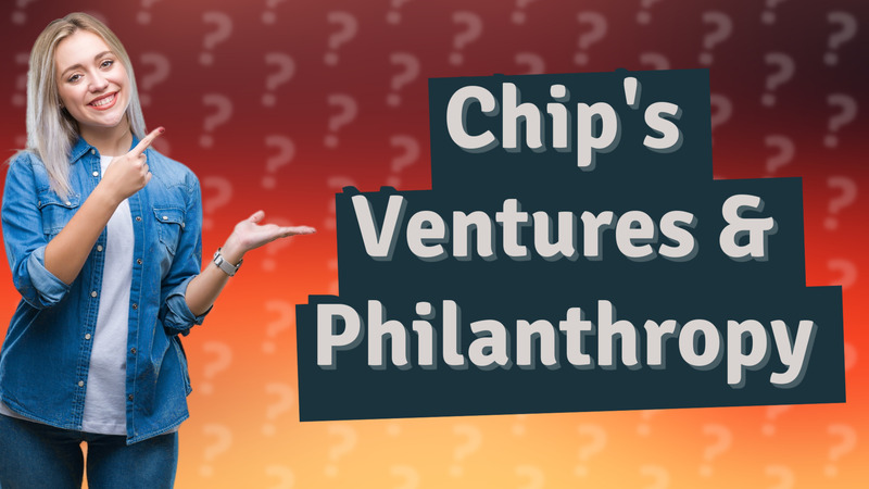 Chip's Ventures & Philanthropy