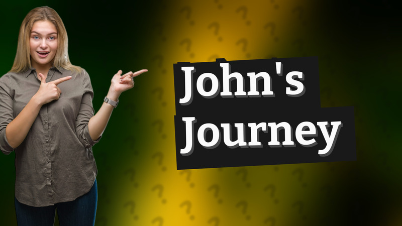 John's Journey