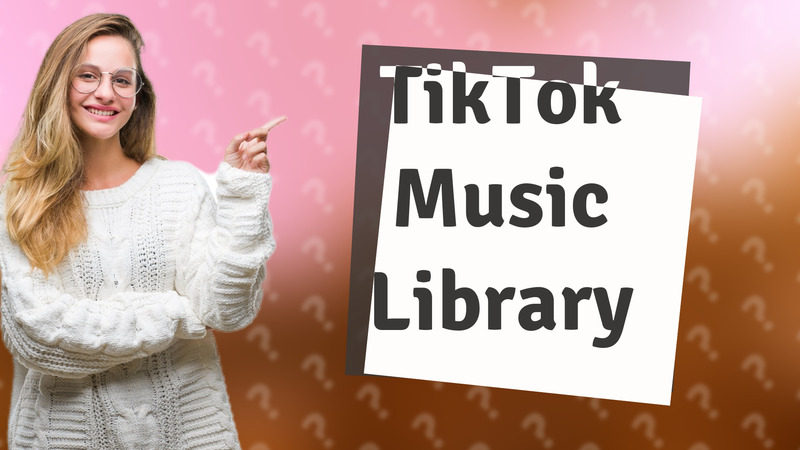 TikTok Music Library