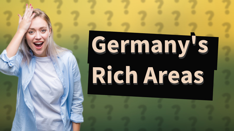 Germany's Rich Areas