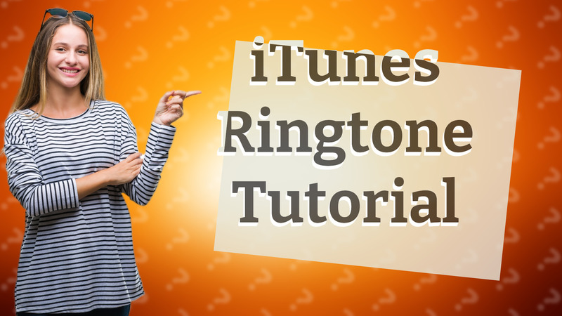 iTunes Ringtone Tutorial
