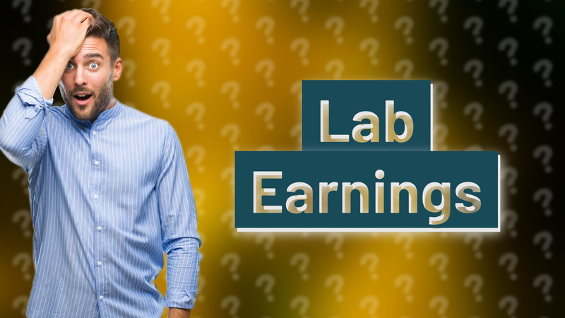 Lab Earnings