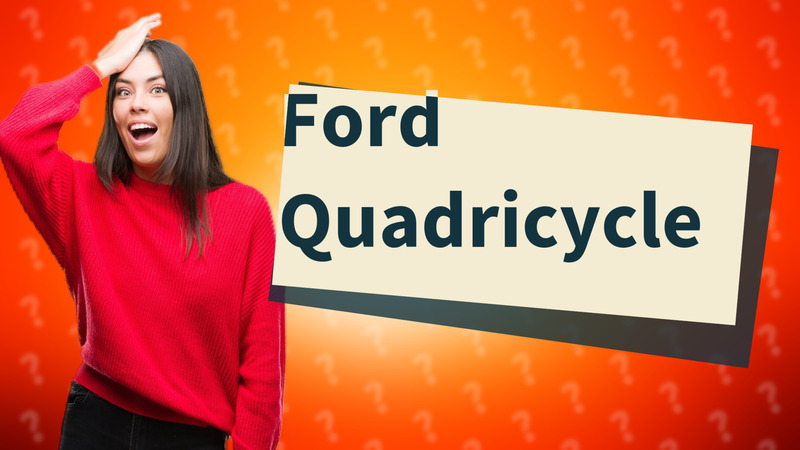 Ford Quadricycle