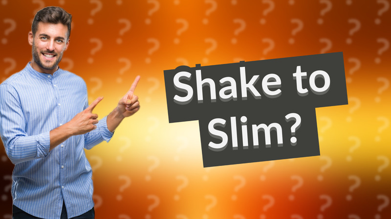 Shake to Slim?