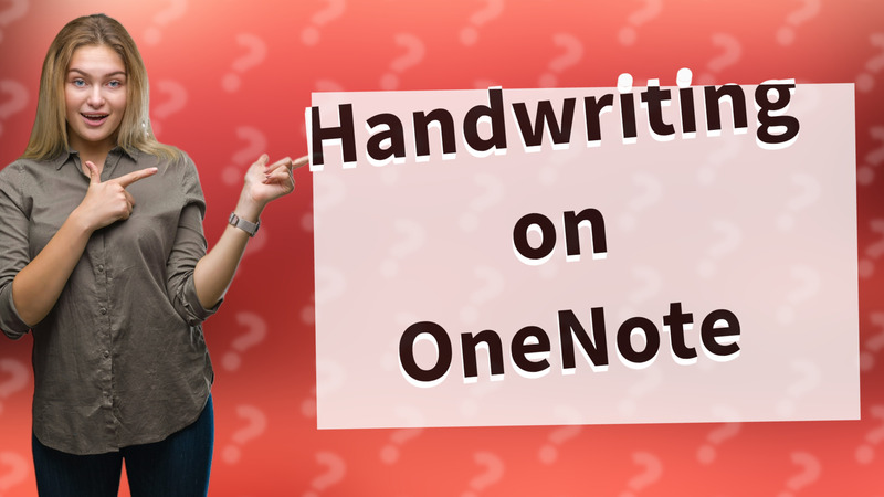 Handwriting on OneNote