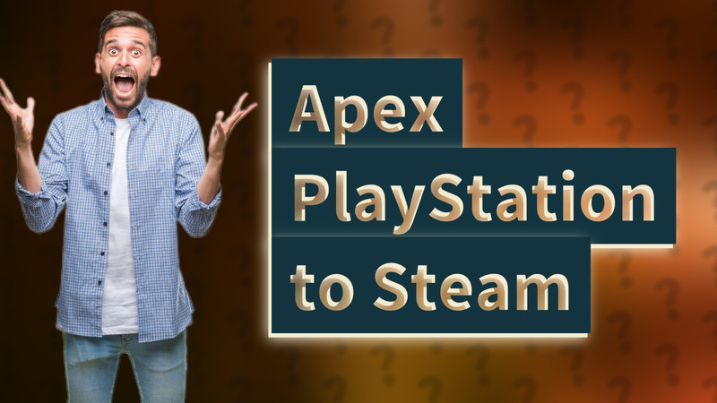 Apex PlayStation to Steam