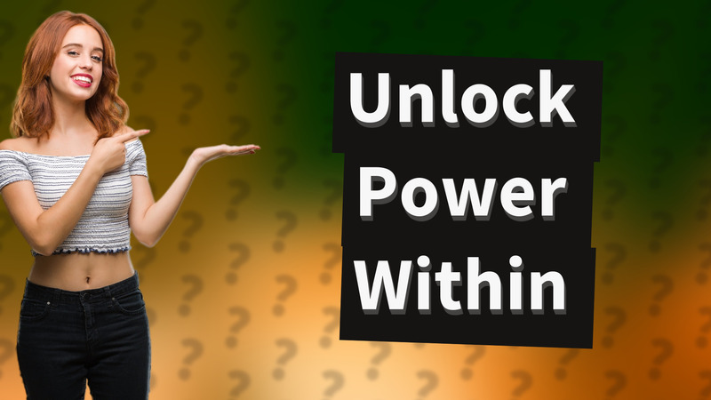 Unlock Power Within