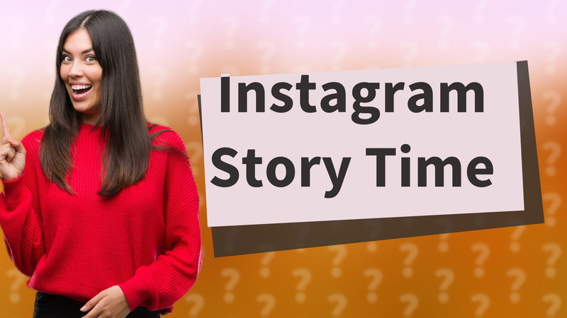 Instagram Story Time