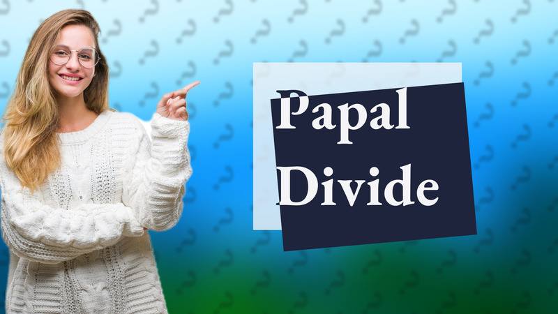 Papal Divide
