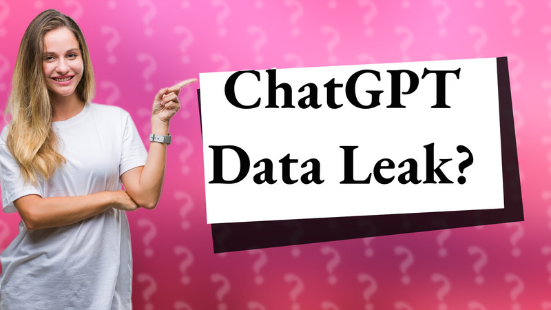 ChatGPT Data Leak?