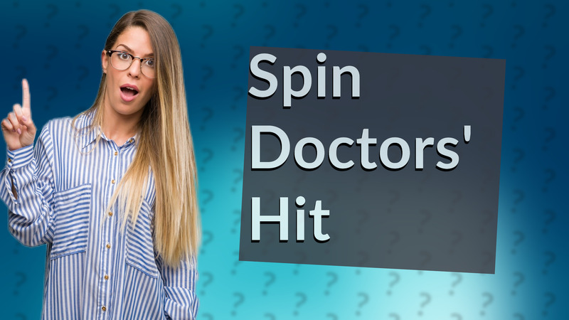 Spin Doctors' Hit