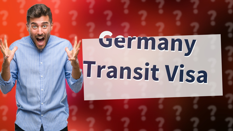Germany Transit Visa