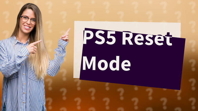PS5 Reset Mode