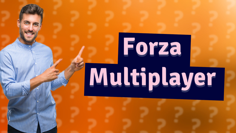 Forza Multiplayer