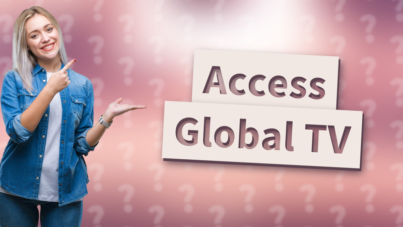 Access Global TV