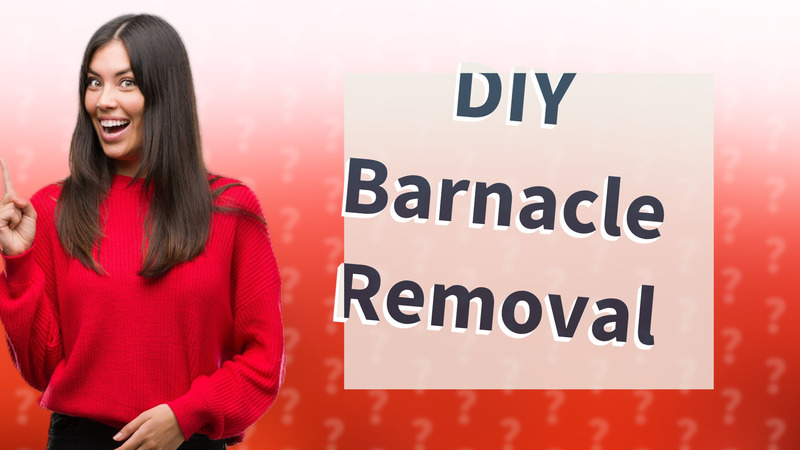 DIY Barnacle Removal