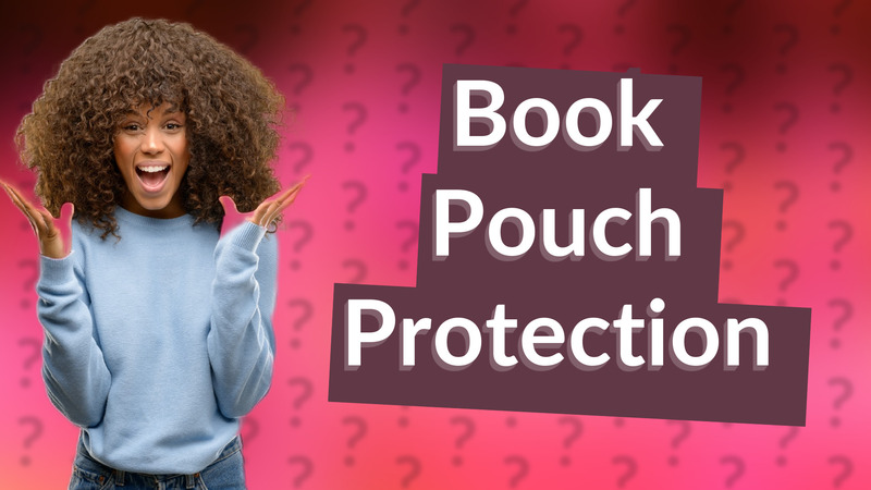 Book Pouch Protection