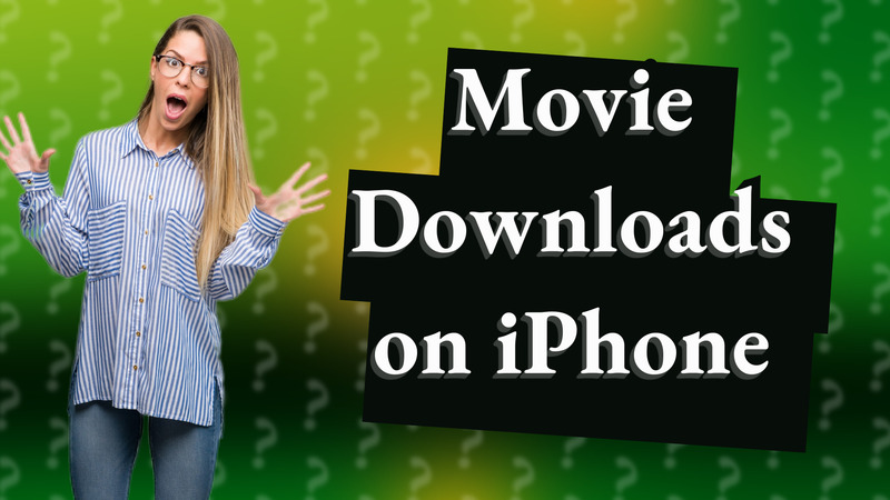 Movie Downloads on iPhone