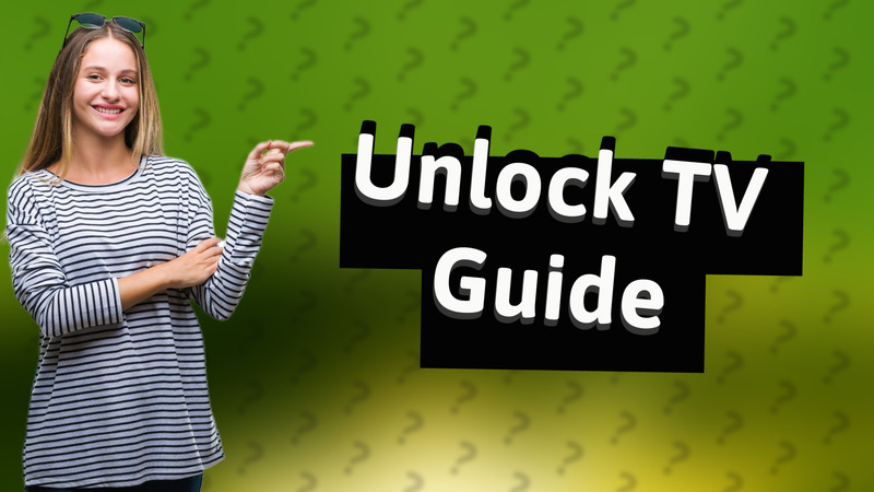 Unlock TV Guide