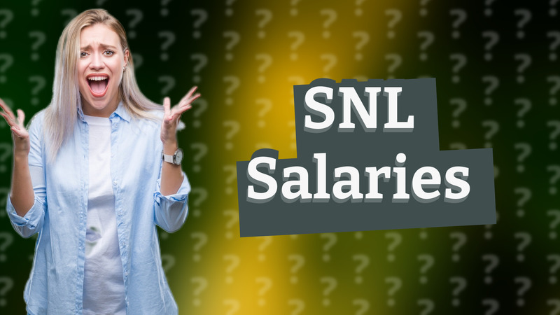 SNL Salaries