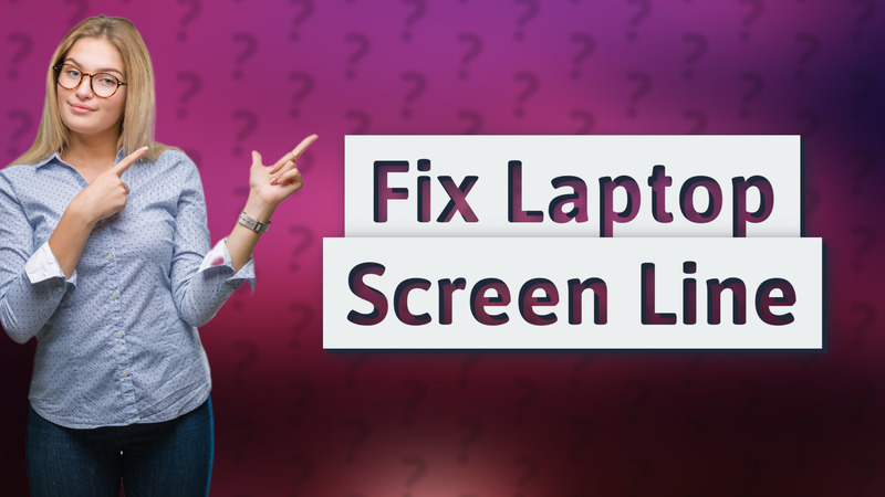 Fix Laptop Screen Line