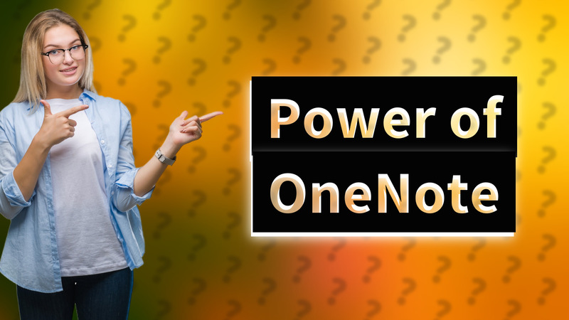 Power of OneNote