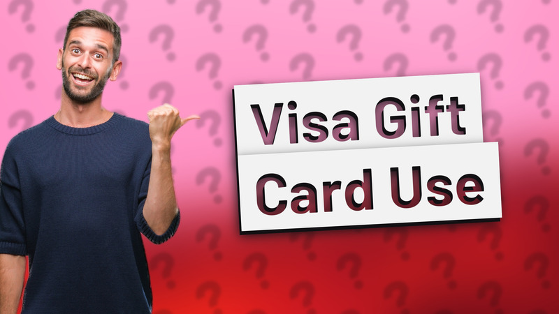 Visa Gift Card Use