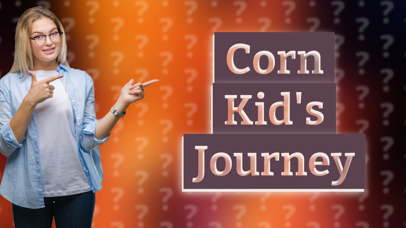 Corn Kid's Journey