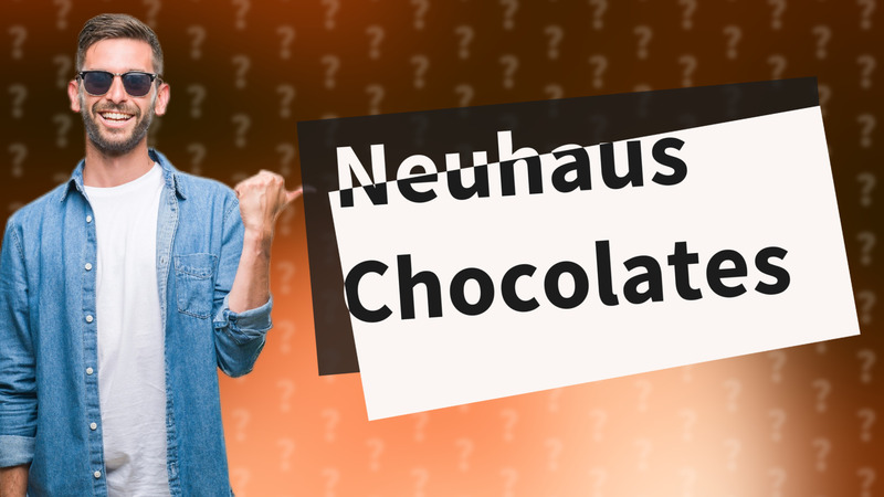 Neuhaus Chocolates