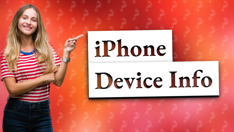 iPhone Device Info