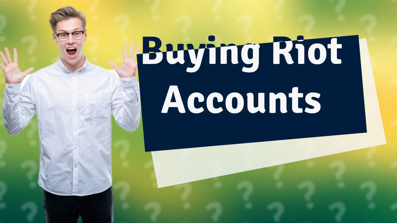 Buying Riot Accounts