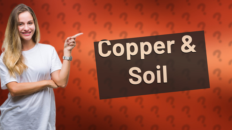 Copper & Soil