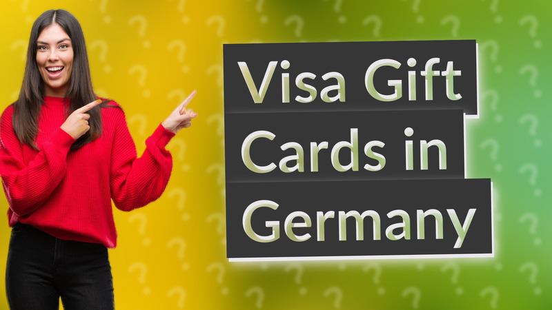 Visa Gift Cards in Germany