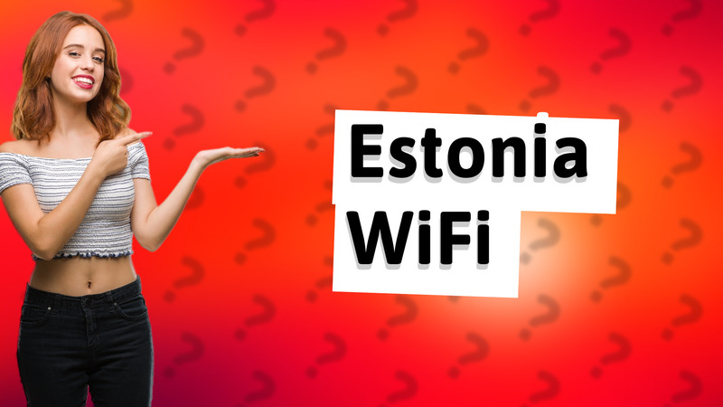 Estonia WiFi