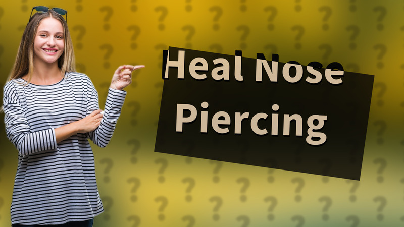 Heal Nose Piercing