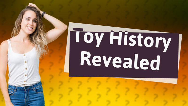 Toy History Revealed