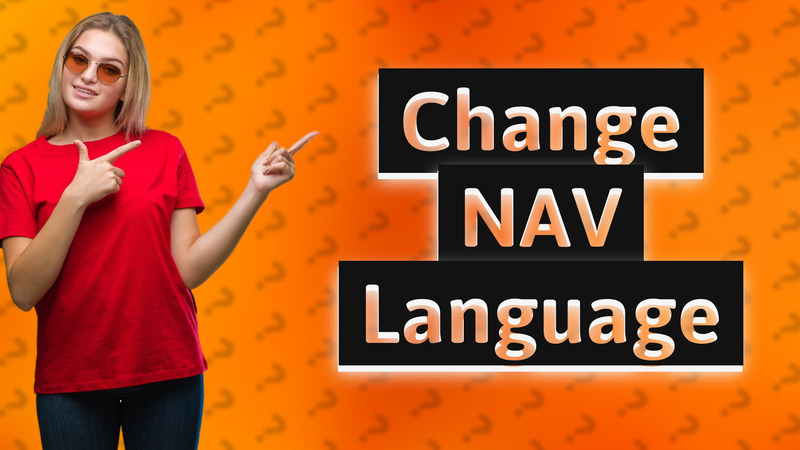 Change NAV Language