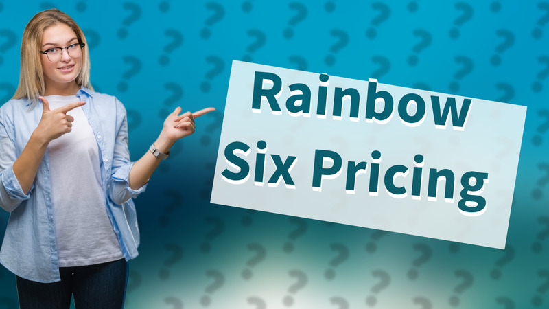 Rainbow Six Pricing