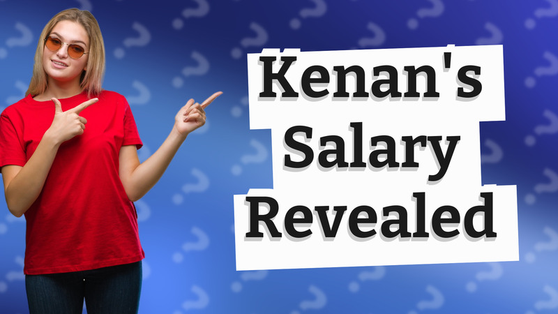 Kenan's Salary Revealed